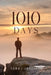 1010 Days by Suraj Jagtiani