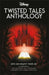 Disney: Twisted Tales Anthology Vol. 1 by Walt Disney