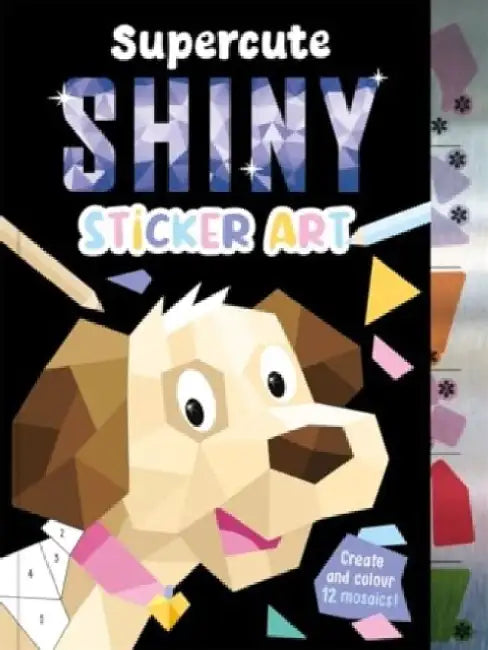 Supercute Shiny Sticker Art by Igloo Books Ltd