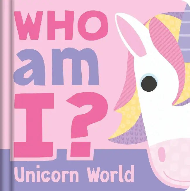 Who am I? Unicorn World by Igloo Books Ltd