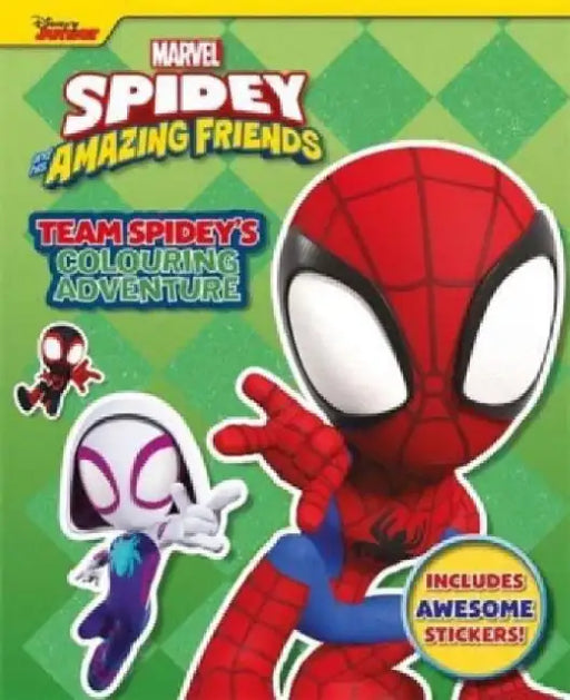 Marvel Spidey and his Amazing Friends: Team Spidey's Colouring Adventure by Marvel Entertainment International Ltd