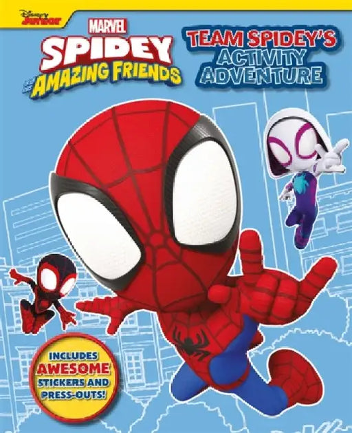 Marvel Spidey and his Amazing Friends: Team Spidey's Activity Adventure by Marvel Entertainment International Ltd