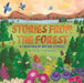 Stories from the Forest by Autumn Publishing