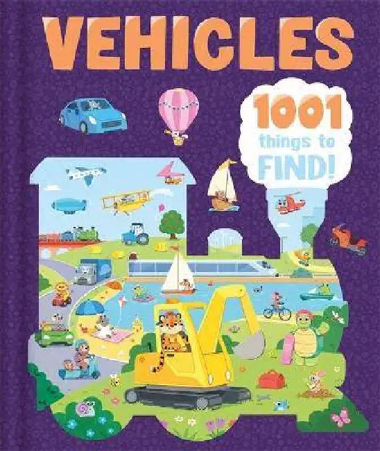 Vehicles: 1001 Things To Find by Igloo Books Ltd