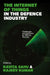 The Internet of Things in the Defence Industry: Challenges and Solutions for Military Security by Kavita Sahu, Rajeev Kumar