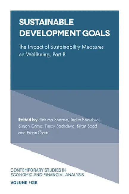 Sustainable Development Goals: The Impact of Sustainability Measures on Wellbeing by Ridhima Sharma