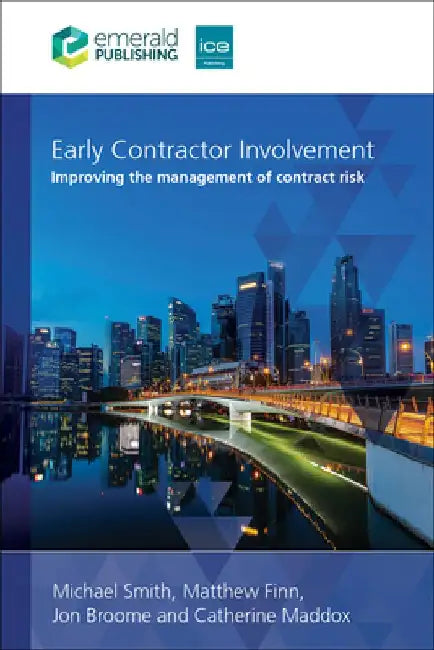 Early Contractor Involvement by Michael (Ashurst LLP, UK) Smith