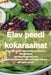 Elav peedi kokaraamat by Kristina Kukk