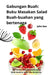 Gabungan Buah: Buku Masakan Salad Buah-buahan yang bertenaga by John Gao