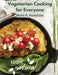 Vegetarian Cooking for Everyone: A Fresh Guide to Eating Well by Mark H Hamilton