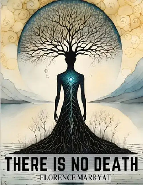 There is No Death by Florence Marryat