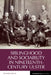 Siblinghood and Sociability in Nineteenth-Century Ulster by Shannon Devlin