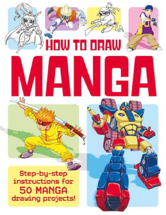 How to Draw Manga by Richard Ferrara-Hayes