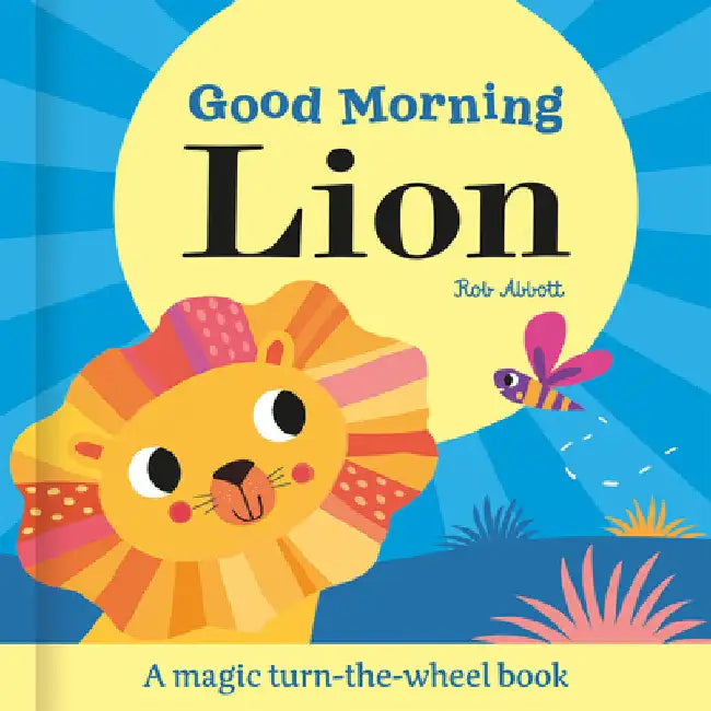 Good Morning Lion by Abbott, Rob