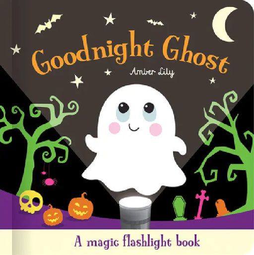 Goodnight Ghost by Amber Lily, Carrie Hennon