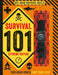 Survival 101 by Mike Jarmain, Nat Lambert