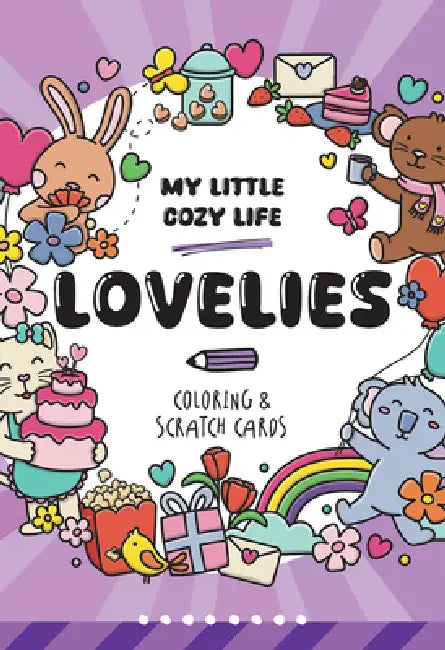 My Little Cozy Life Lovelies Coloring & Scratch Cards by Caro Van, Tessa Aaij Studio Kikor