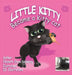 Little Kitty: Became a Kitty Cat by Elisabeth Steen-Nokleberg