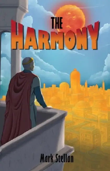 The Harmony by Stellan, Mark