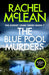 The Blue Pool Murders by Rachel McLean