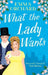 What the Lady Wants by Emma Orchard