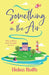 Something in the Air by Helen Rolfe