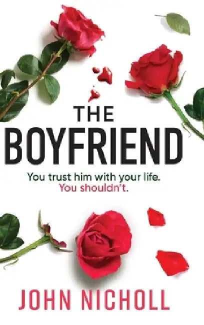 The Boyfriend by John Nicholl