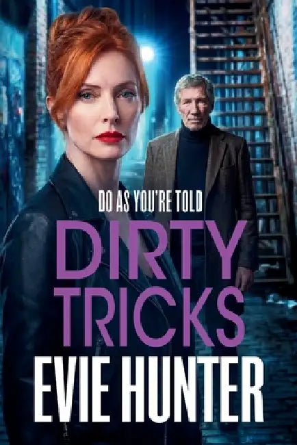Dirty Tricks by Evie Hunter