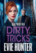 Dirty Tricks by Evie Hunter