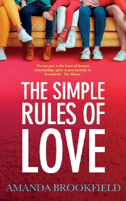 The Simple Rules of Love by Amanda Brookfield