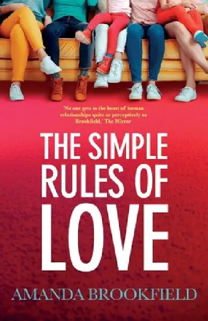 The Simple Rules of Love by Amanda Brookfield