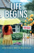 Life Begins by Amanda Brookfield
