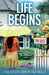 Life Begins by Amanda Brookfield