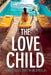 The Love Child by Amanda Brookfield