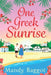 One Greek Sunrise by Mandy Baggot
