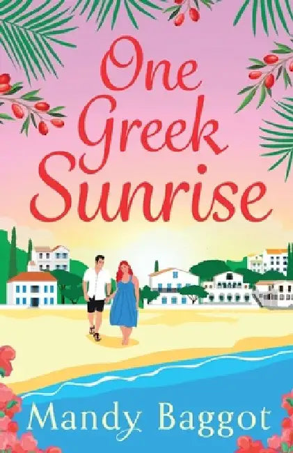 One Greek Sunrise by Mandy Baggot