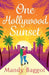 One Hollywood Sunset by Mandy Baggot