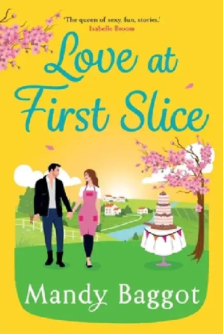 Love at First Slice by Mandy Baggot