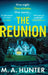 The Reunion by M. A. Hunter