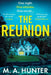 The Reunion by M. A. Hunter