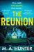 The Reunion by M. A. Hunter