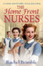 The Home Front Nurses by Rachel Brimble