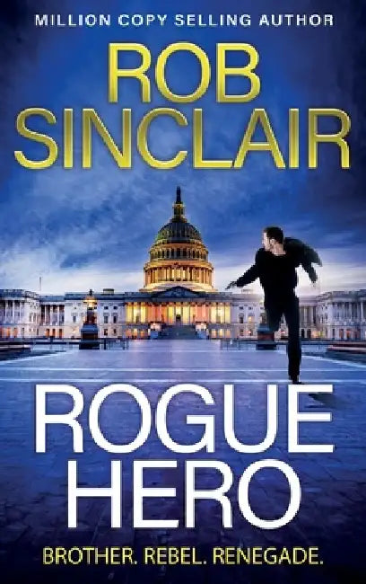 Rogue Hero by Rob Sinclair