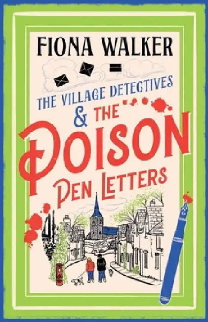 The Poison Pen Letters by Fiona Walker