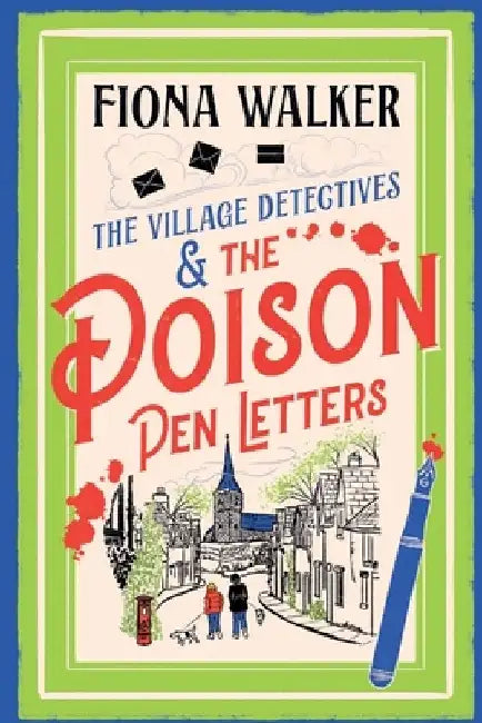 The Poison Pen Letters by Fiona Walker