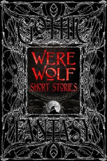 Were Wolf Short Stories by Karen E. MacFarlane