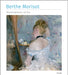 Berthe Morisot Masterpieces of Art by Ann Kay