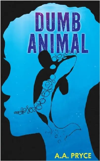 Dumb Animal by Pryce, A. a.