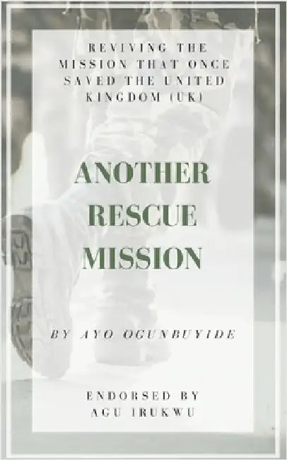 Another Rescue Mission by Ogunbuyide, Ayo