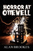 Horror at Ottewell by Alan Brookes